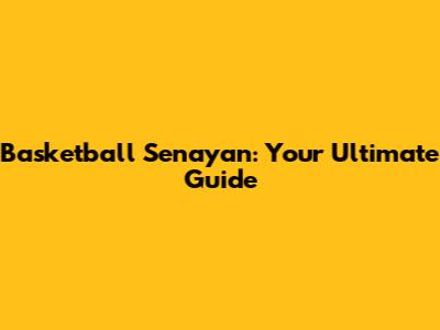 Basketball Senayan: Your Ultimate Guide