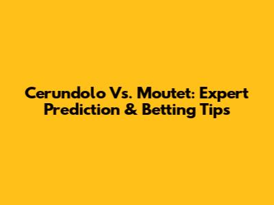 Cerundolo Vs. Moutet: Expert Prediction & Betting Tips