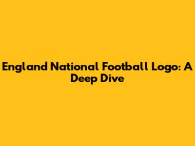 England National Football Logo: A Deep Dive