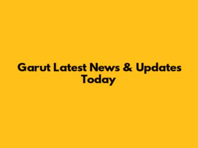 Garut Latest News & Updates Today