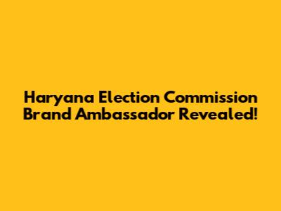 Haryana Election Commission Brand Ambassador Revealed!