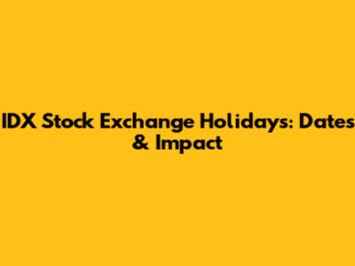 IDX Stock Exchange Holidays: Dates & Impact