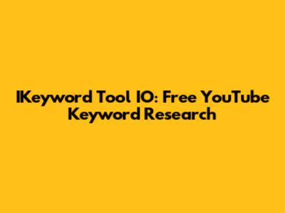 IKeyword Tool IO: Free YouTube Keyword Research