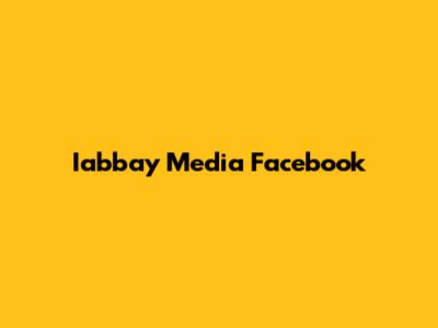 Iabbay Media Facebook