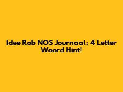 Idee Rob NOS Journaal: 4 Letter Woord Hint!