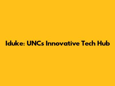 Iduke: UNC's Innovative Tech Hub