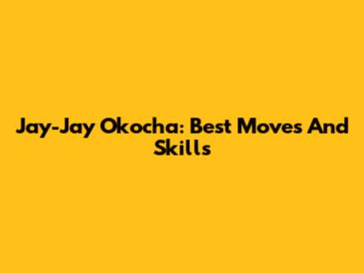 Jay-Jay Okocha: Best Moves And Skills
