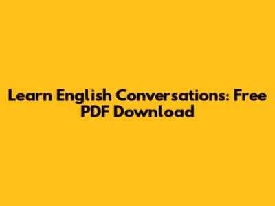 Learn English Conversations: Free PDF Download