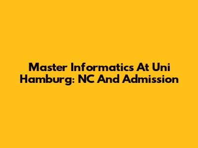 Master Informatics At Uni Hamburg: NC And Admission