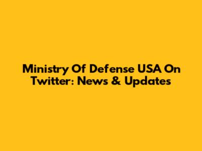 Ministry Of Defense USA On Twitter: News & Updates