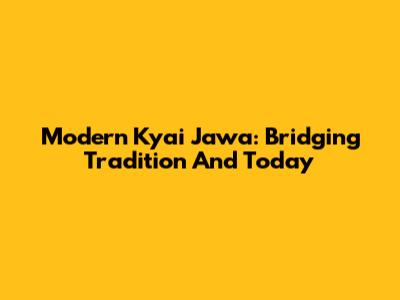 Modern Kyai Jawa: Bridging Tradition And Today
