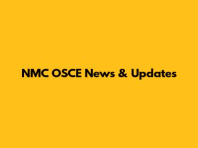 NMC OSCE News & Updates