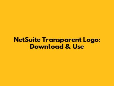 NetSuite Transparent Logo: Download & Use