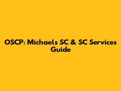 OSCP: Michael's SC & SC Services Guide