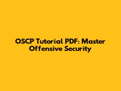 OSCP Tutorial PDF: Master Offensive Security