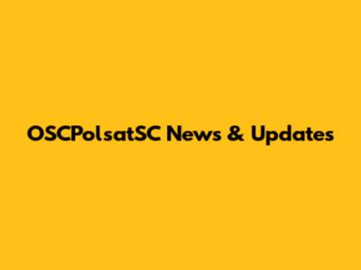 OSCPolsatSC News & Updates