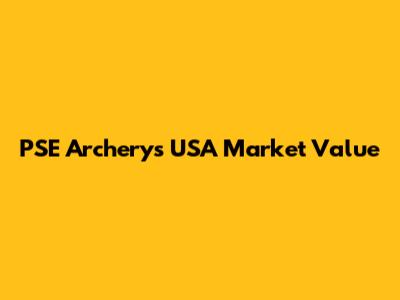 PSE Archery's USA Market Value
