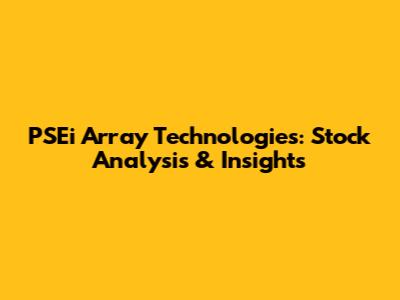 PSEi Array Technologies: Stock Analysis & Insights