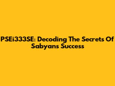 PSEi333SE: Decoding The Secrets Of Sabyan's Success