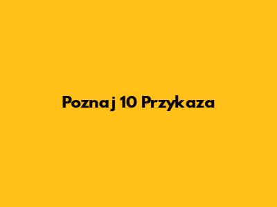 Poznaj 10 Przykaza
