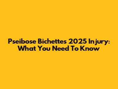 Pseibose Bichette's 2025 Injury: What You Need To Know