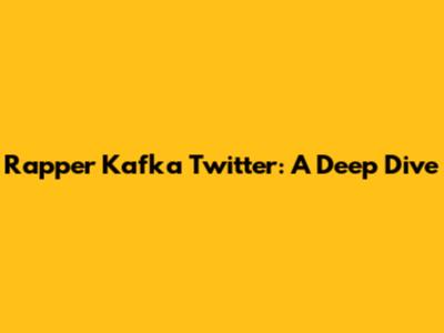 Rapper Kafka Twitter: A Deep Dive