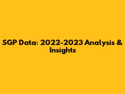 SGP Data: 2022-2023 Analysis & Insights