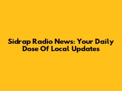 Sidrap Radio News: Your Daily Dose Of Local Updates