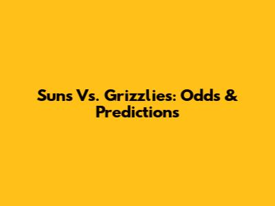 Suns Vs. Grizzlies: Odds & Predictions