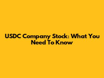 USDC Company Stock: What You Need To Know