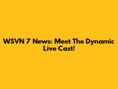 WSVN 7 News: Meet The Dynamic Live Cast!