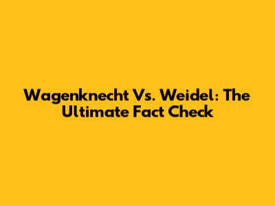 Wagenknecht Vs. Weidel: The Ultimate Fact Check