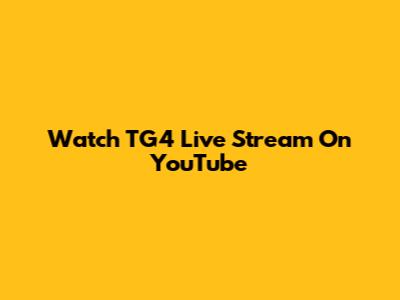 Watch TG4 Live Stream On YouTube
