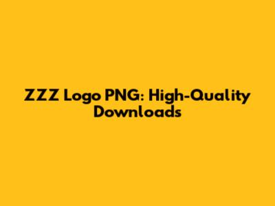 ZZZ Logo PNG: High-Quality Downloads